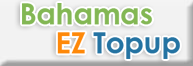 Buy Bahamas EZ TopUp online